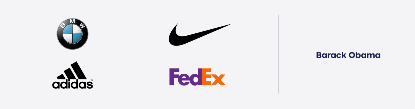 BMW, Nike, Adidas, FedEx and Barack Obama are examples of the Hero archetype.